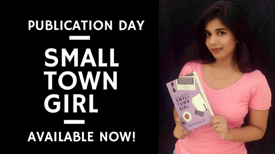 Available Now|Small Town Girl | Book Release|&nbsp;Balakarthiga.M